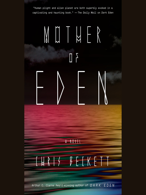 Title details for Mother of Eden by Chris Beckett - Available